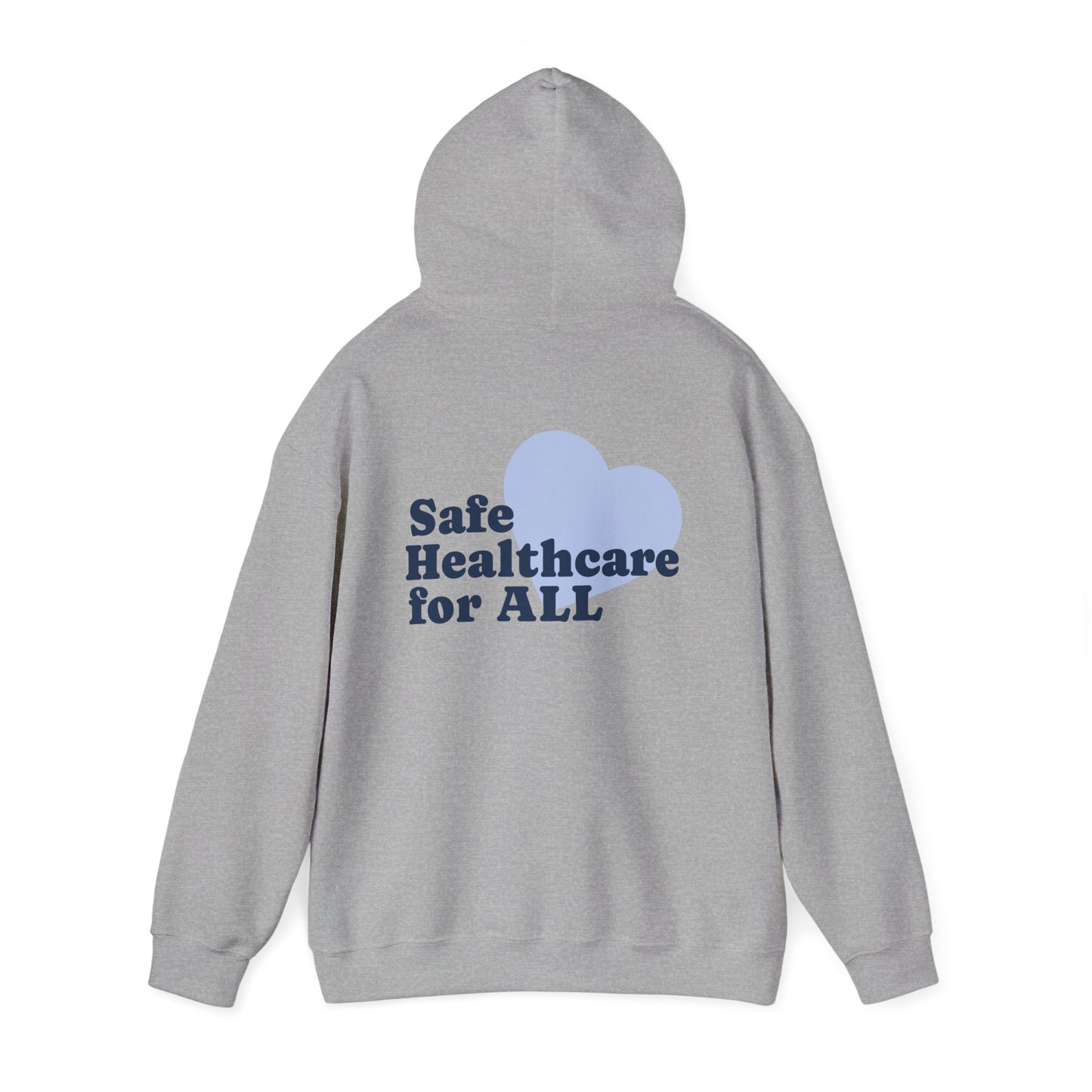 Unisex Hoodie - Safe Healthcare for All