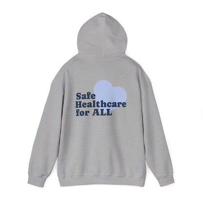 Unisex Hoodie - Safe Healthcare for All