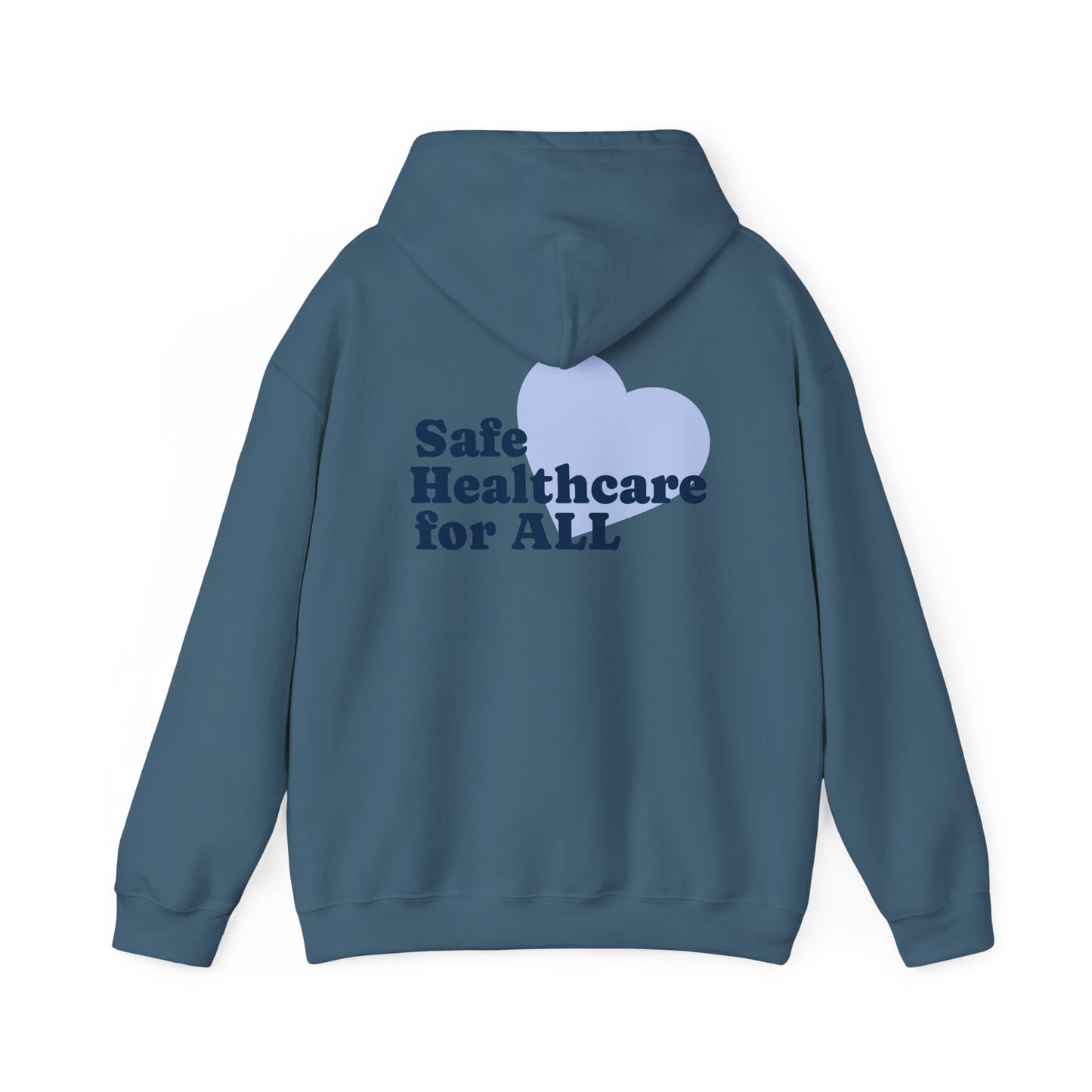 Unisex Hoodie - Safe Healthcare for All