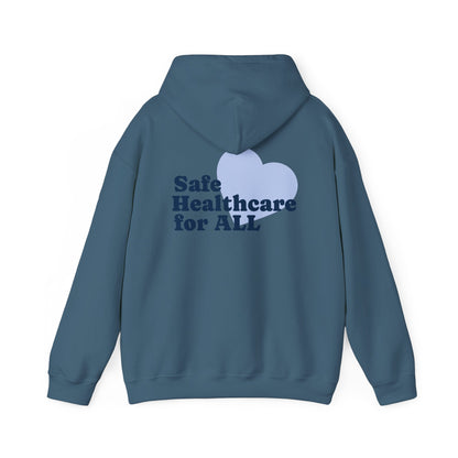 Unisex Hoodie - Safe Healthcare for All