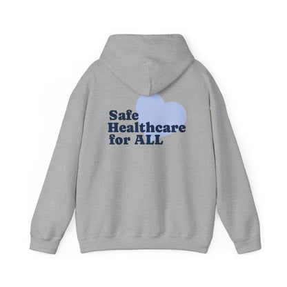 Unisex Hoodie - Safe Healthcare for All