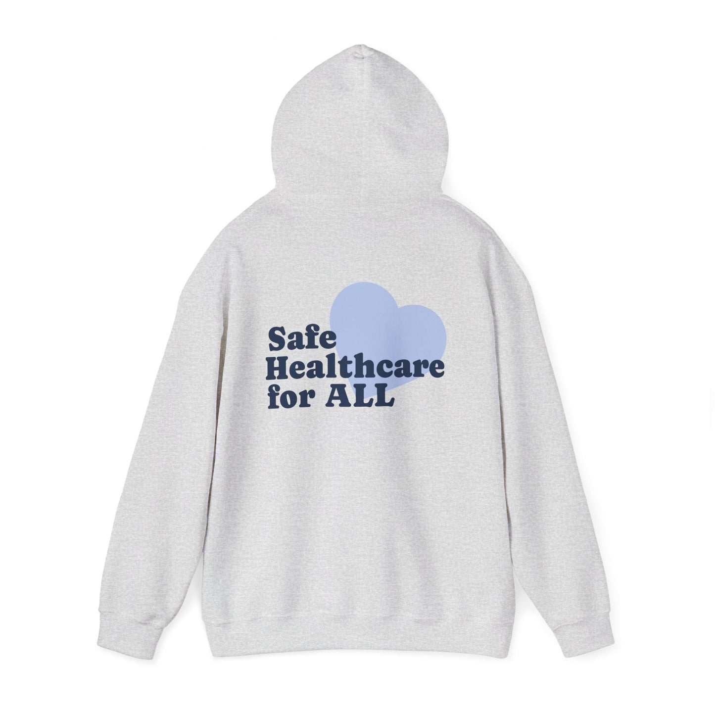Unisex Hoodie - Safe Healthcare for All