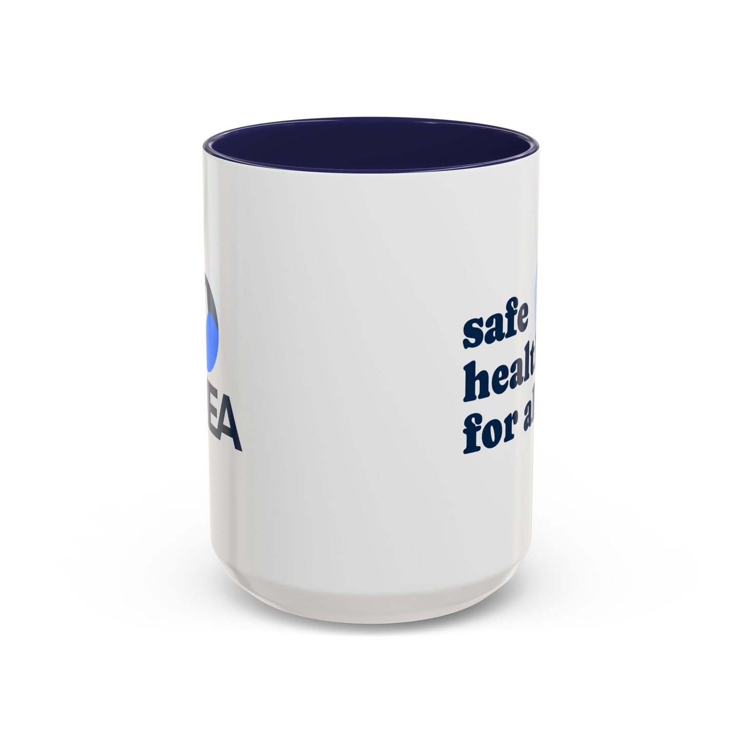 Safe Healthcare For All Coffee Mug