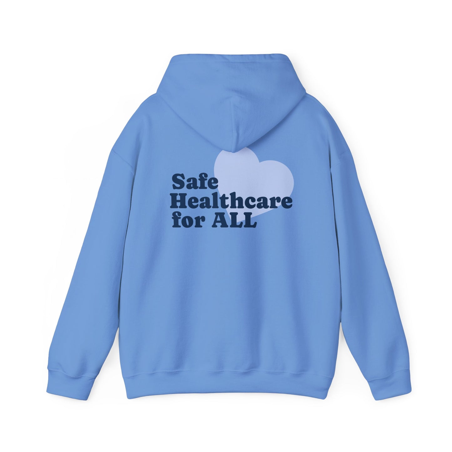Unisex Hoodie - Safe Healthcare for All