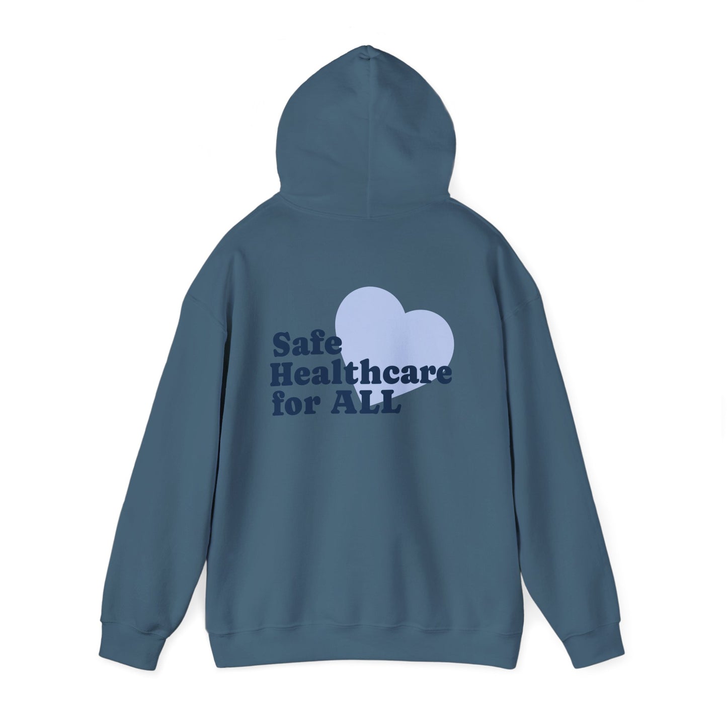 Unisex Hoodie - Safe Healthcare for All