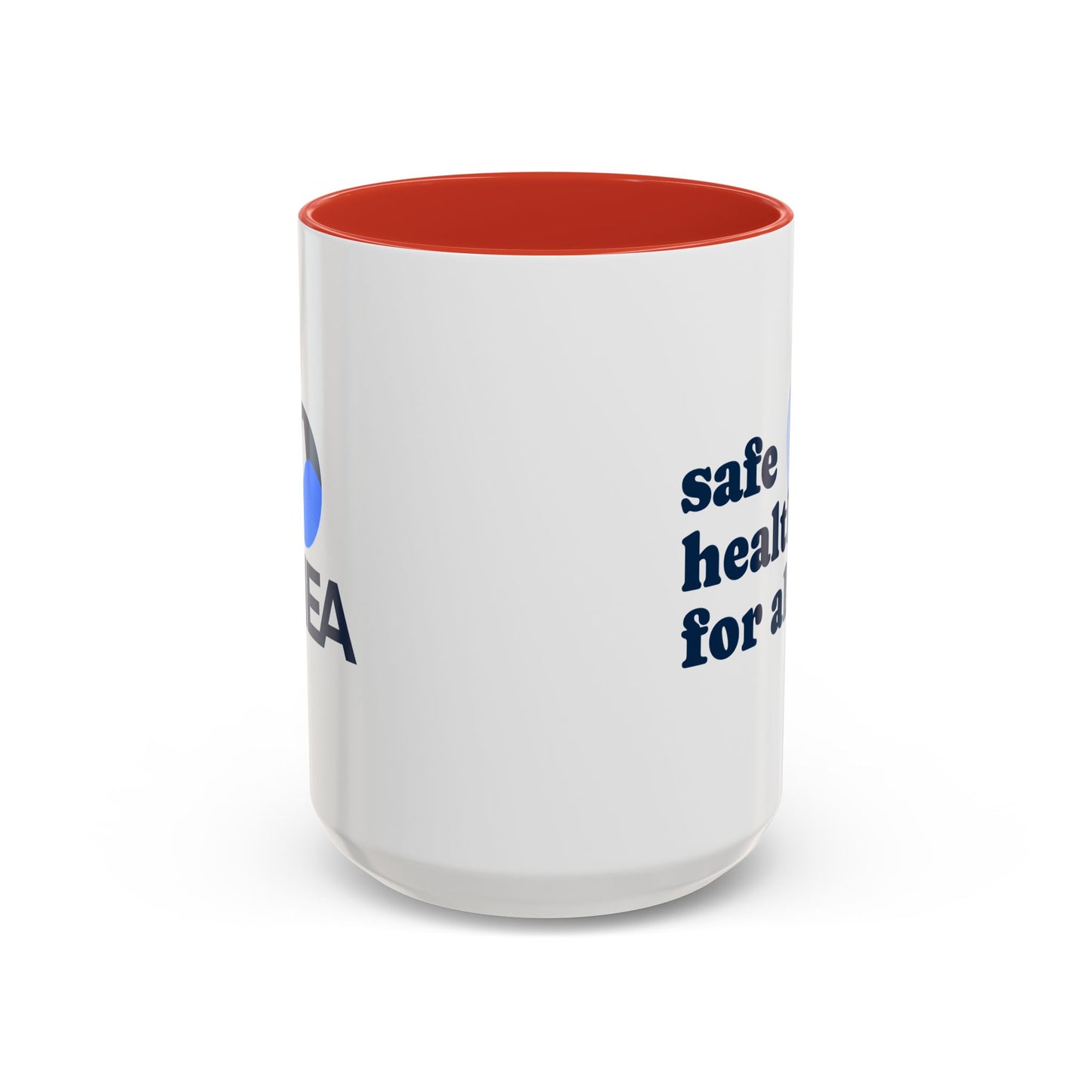 Safe Healthcare For All Coffee Mug