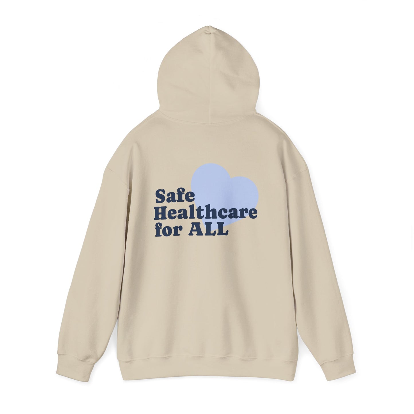Unisex Hoodie - Safe Healthcare for All