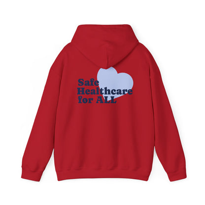 Unisex Hoodie - Safe Healthcare for All