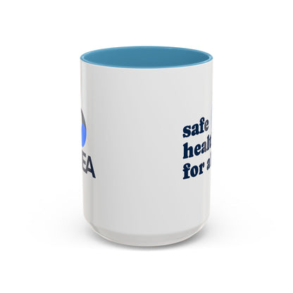 Safe Healthcare For All Coffee Mug